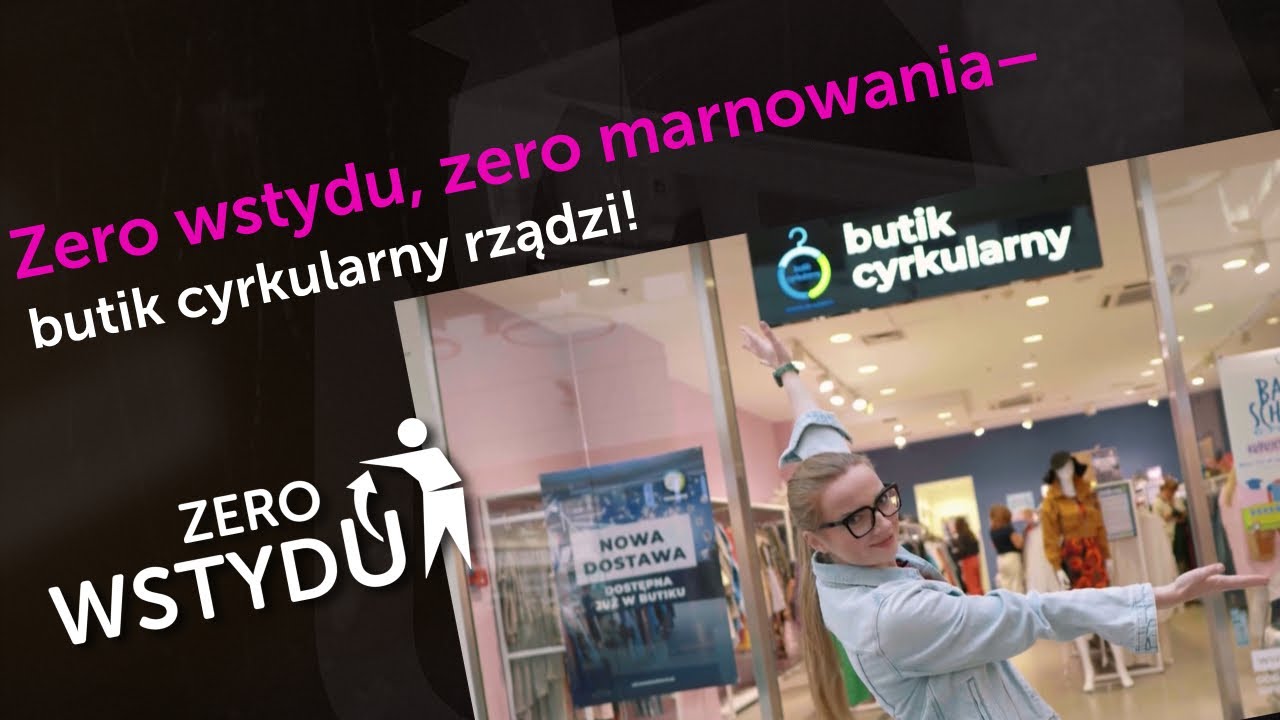 Zero wstydu, zero marnowania - butik cyrkularny rządzi!