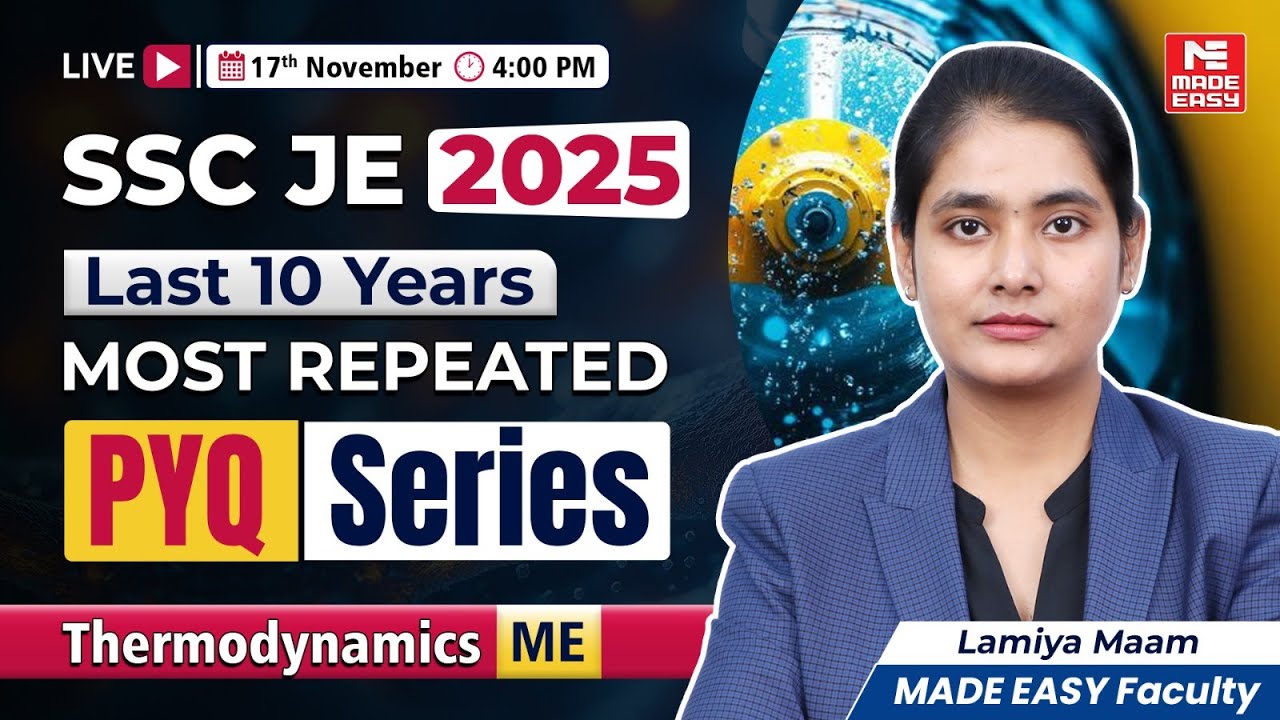 SSC JE 2025 PYQ Series | Thermodynamics | Most Repeated Questions (10 Years) | Lamiya Ma&rsquo;am | ME