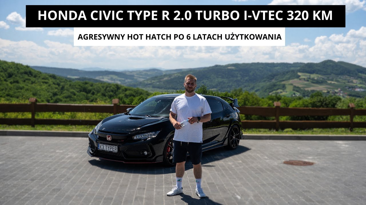 HONDA CIVIC TYPE R 2.0 TURBO - AGRESYWNY HOT HATCH PO 6 LATACH UŻYTKOWANIA / TEST PL