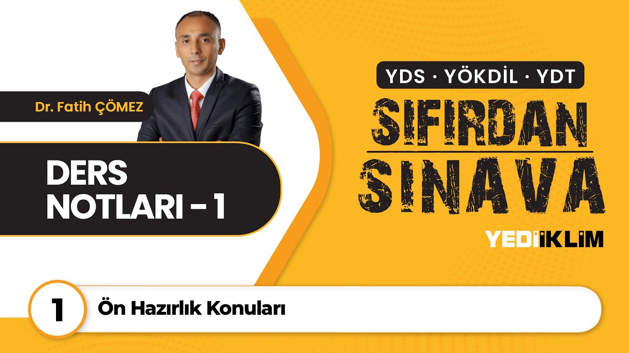 1 - Ön Hazırlık Konuları - Fatih ÇÖMEZ