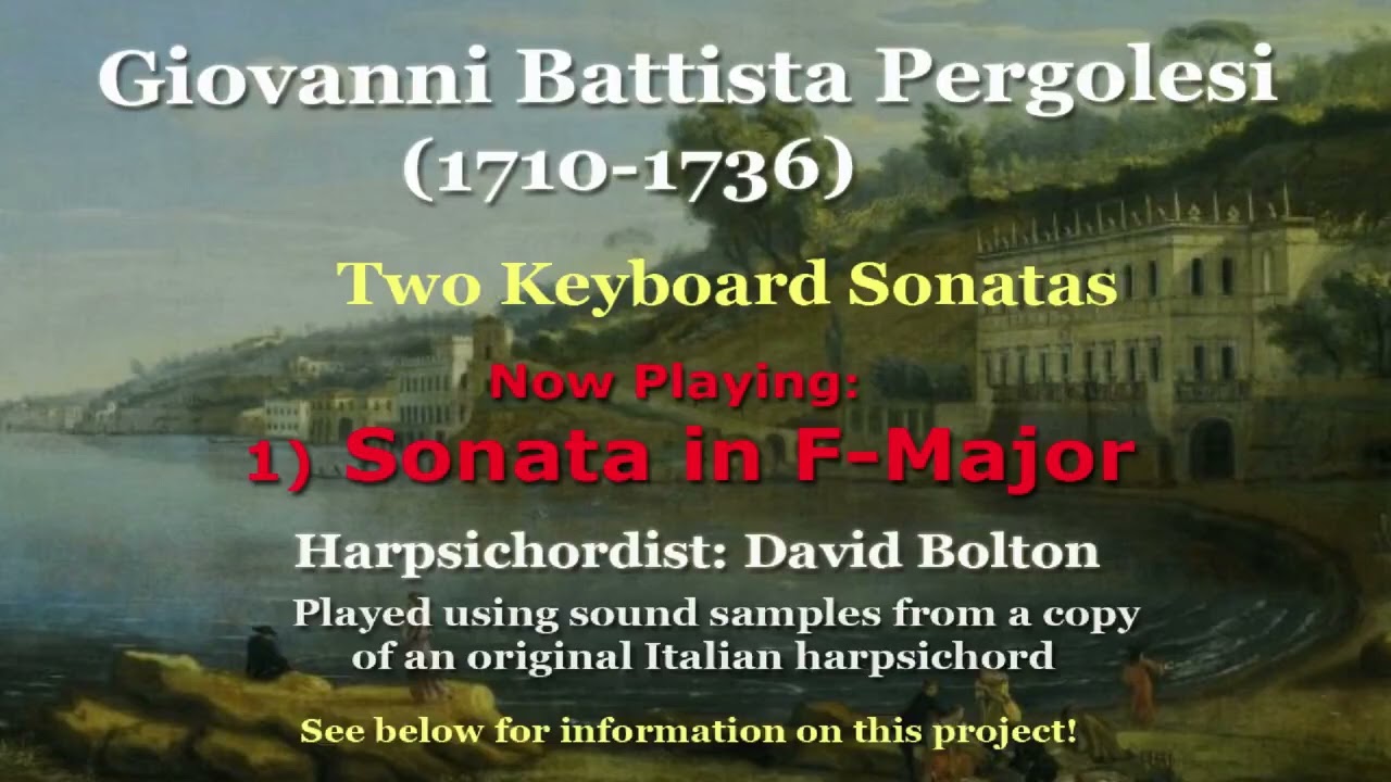 Giovanni Battista Pergolesi (1710-1736): Two keyboard Sonatas