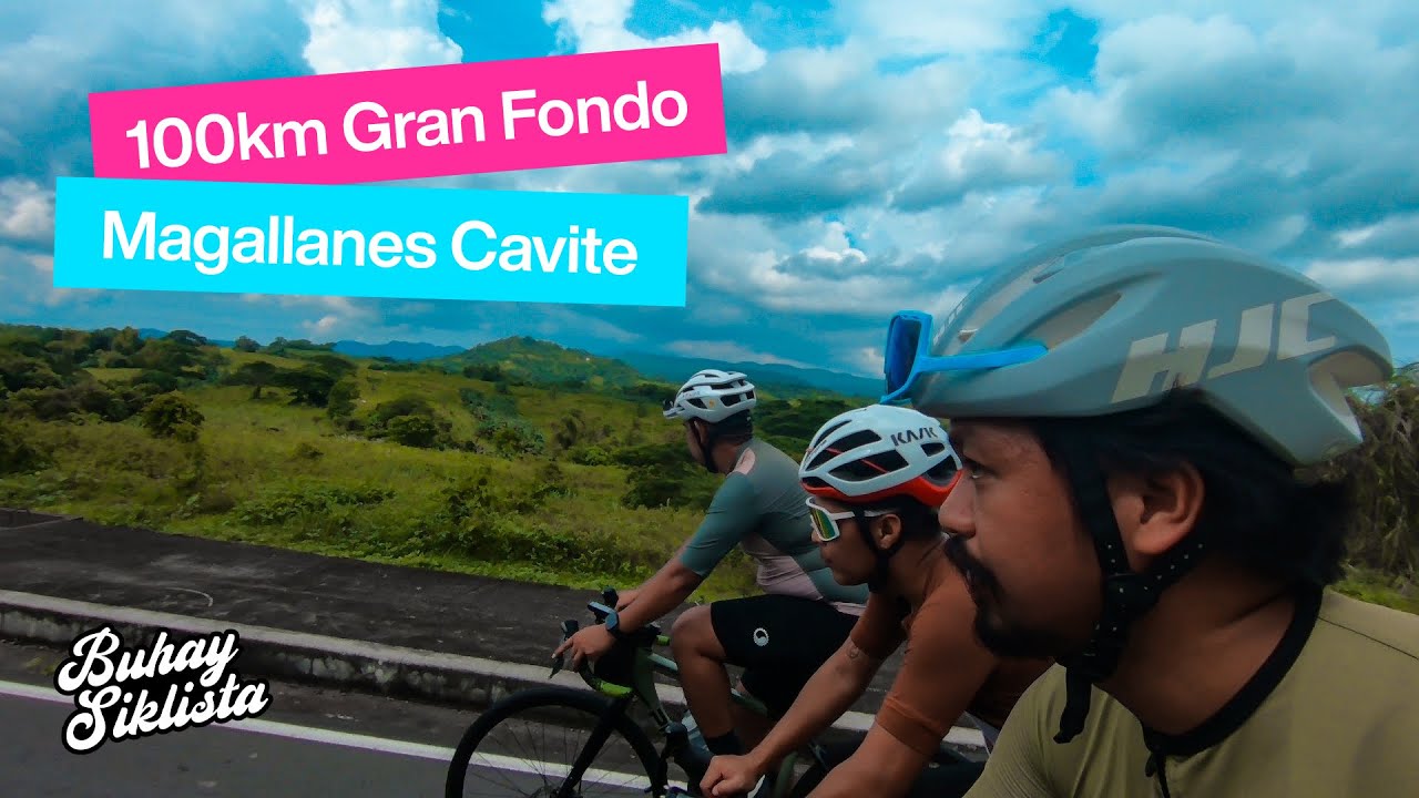 100KM Magallanes Cavite Granfondo Ride 🇵🇭 | Buhay Siklista
