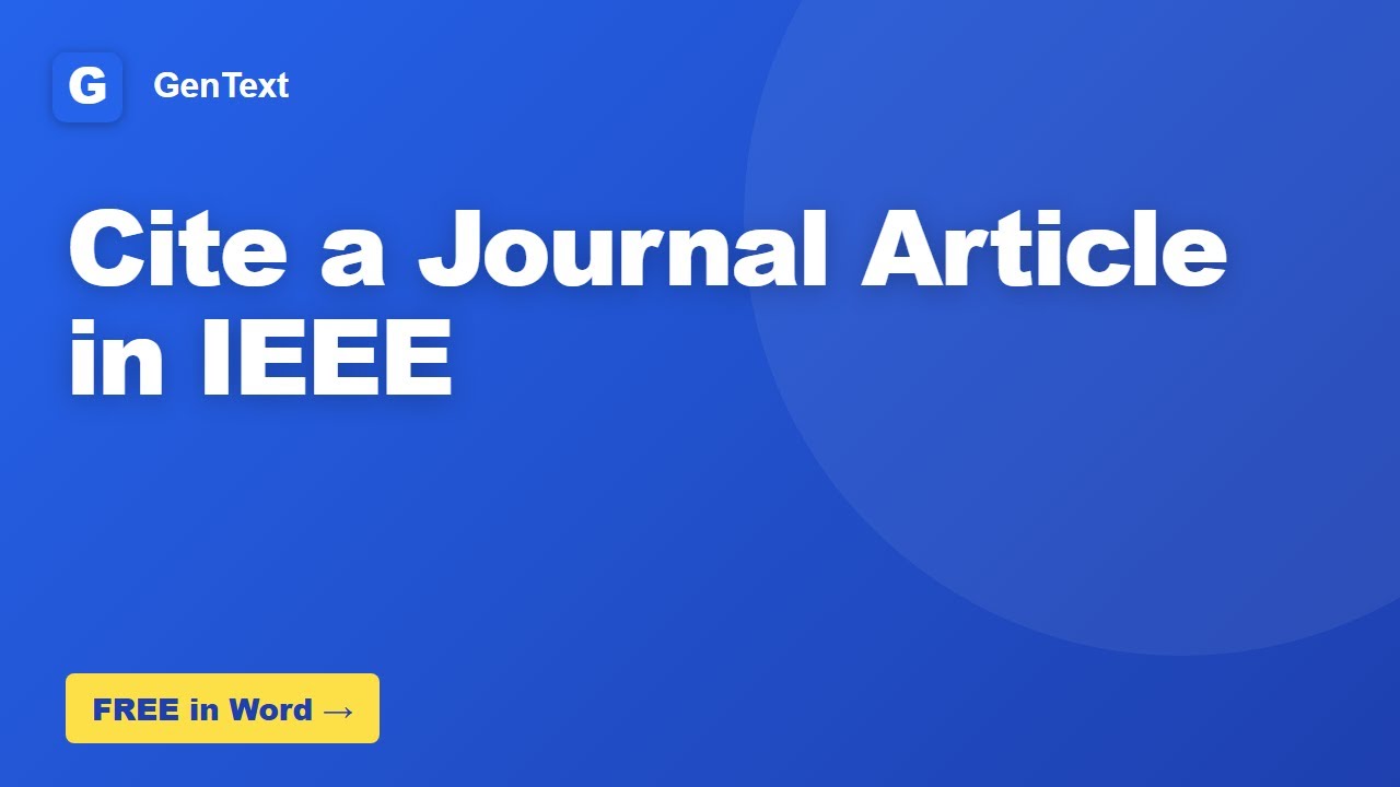 How to Cite a Journal Article in IEEE