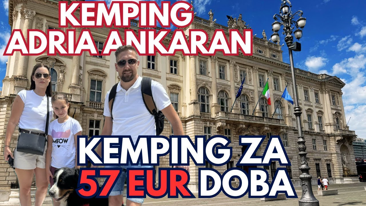 KEMPING ADRIA - CZY WARTO? / ZWIEDZAMY TRIEST / MECZ POLSKA-HOLANDIA