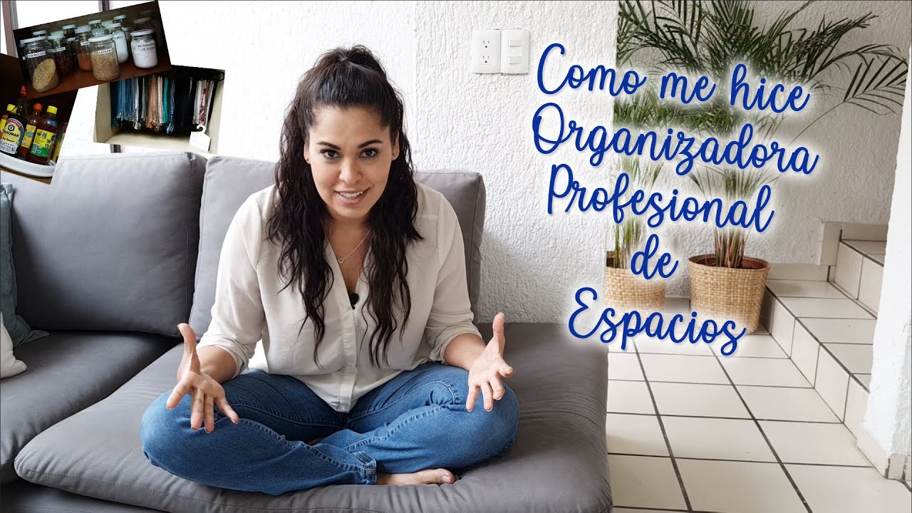 Como me hice Organizadora de Espacios