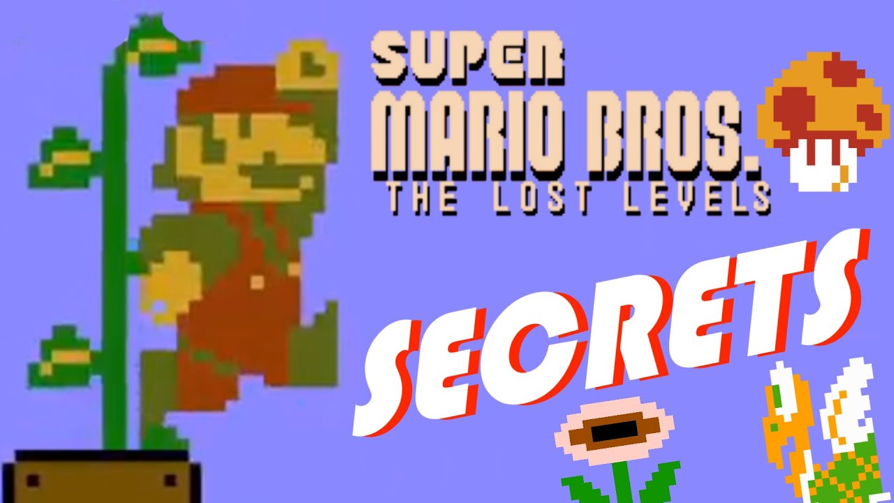 Super Mario Bros .: The Lost Levels: SECRET Worlds