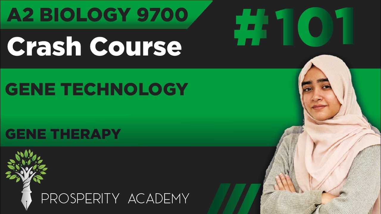 Gene Therapy | Gene Technology | 9700 A2 Biology Urdu/Hindi