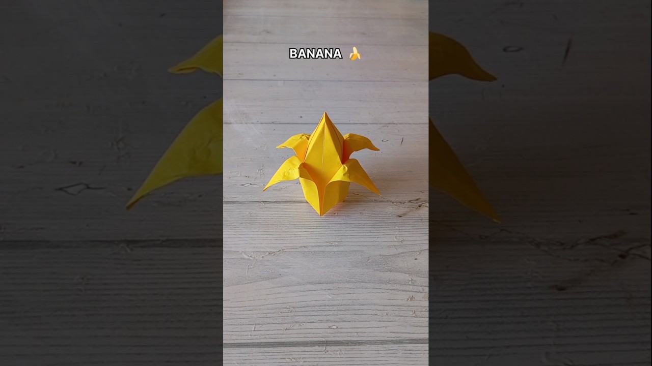BANANA ORIGAMI TUTORIAL HOW TO MAKE A PAPER BANANA FRUIT CRAFT STEP BY STEP FOLDING| HAND MADE CRAFT