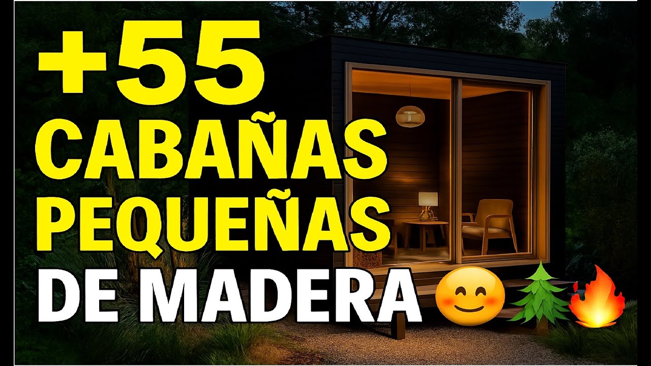 🏡 &iexcl;+DE 55 CABA&Ntilde;AS PEQUE&Ntilde;AS DE MADERA! 🌲 Dise&ntilde;os acogedores ✨ &iexcl;IDEAS QUE TE VAN A ENCANTAR! 🔥😊