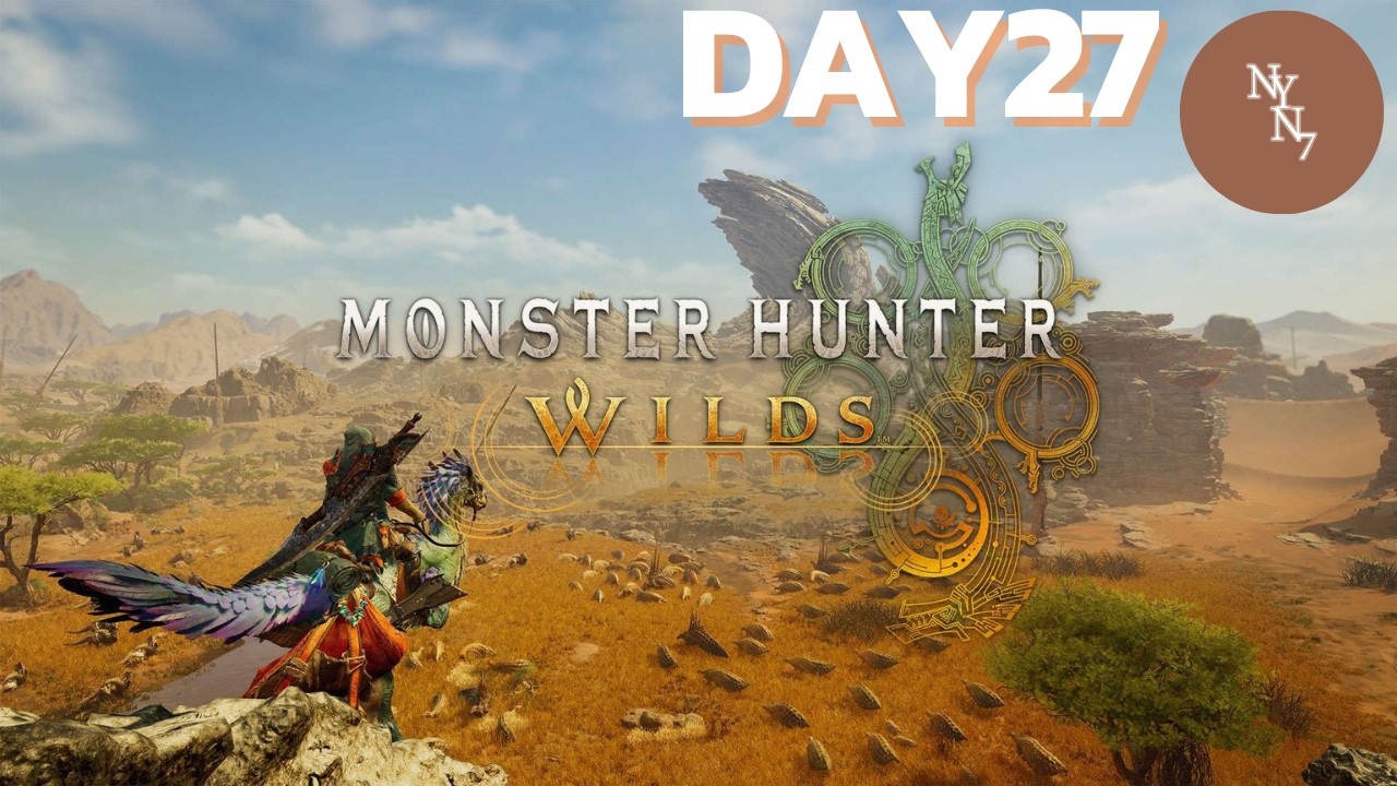 DAY27 ไหน!!! ดาบยาวใหม่ | Monster Hunter Wilds