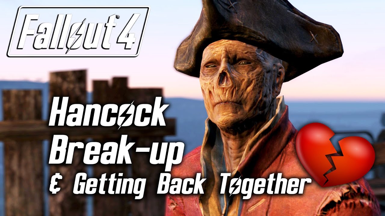 Fallout 4 — Роман с Хэнкоком — Расставание и воссоединение