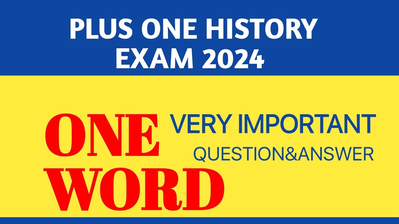 Plus One HISTORY Objective Question Answer 2024 | പ്ലസ് വൺ ONE MARK ചോദ്യം ഉത്തരം #econlab #plusone