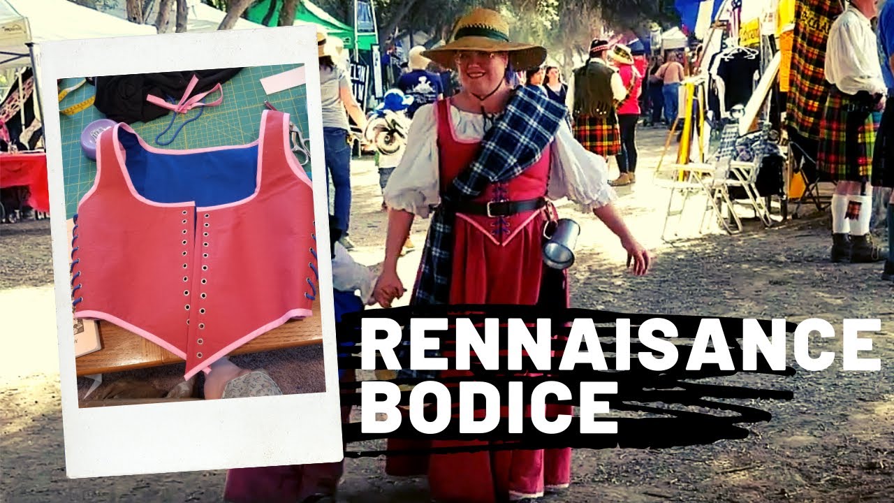 Making a Renaissance Bodice