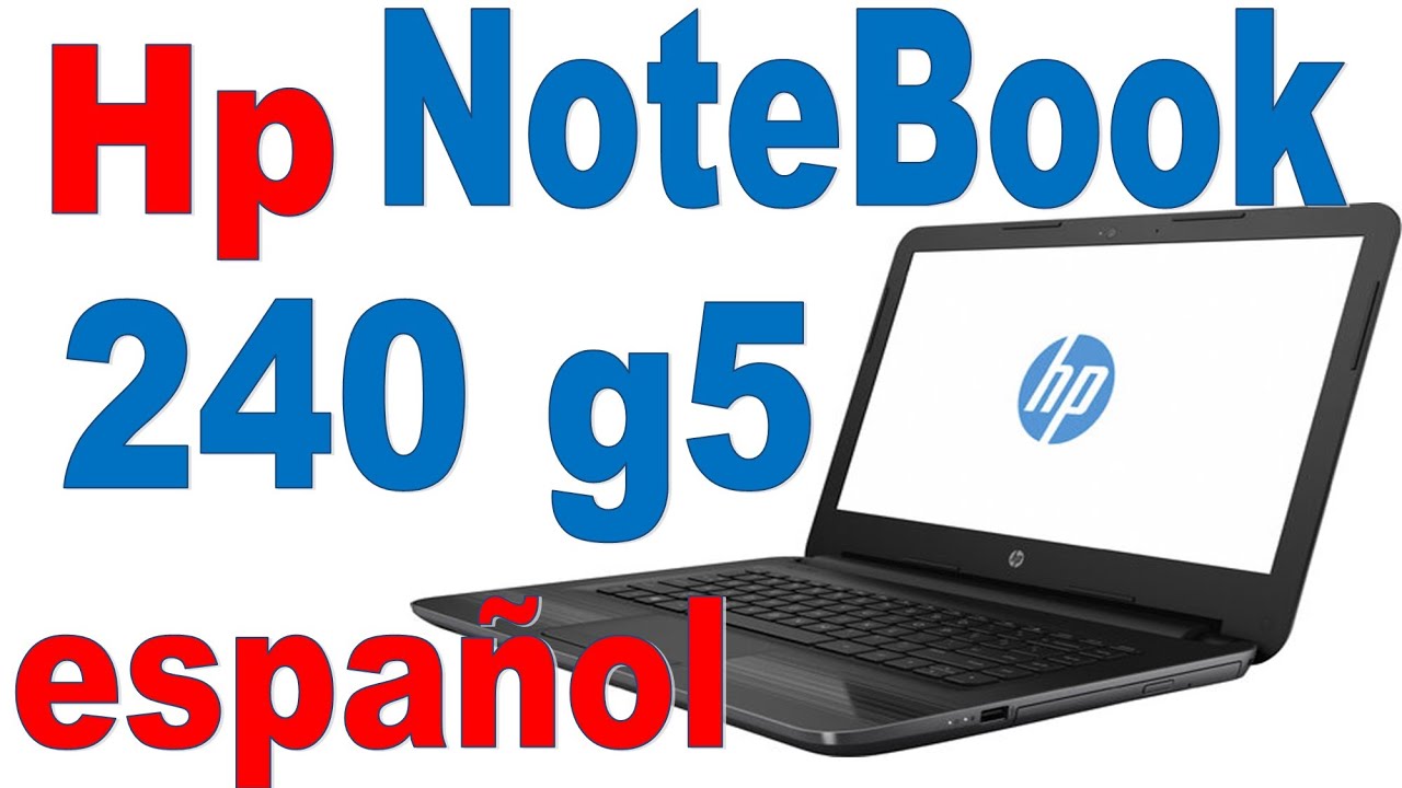 laptop Notebook HP 240 G5 Características Principales