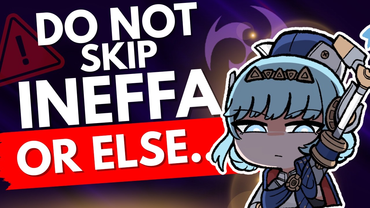 An ADHD&rsquo;S GUIDE to INEFFA. | PULL or SKIP? | Best Weapons, Artifacts and Teams!