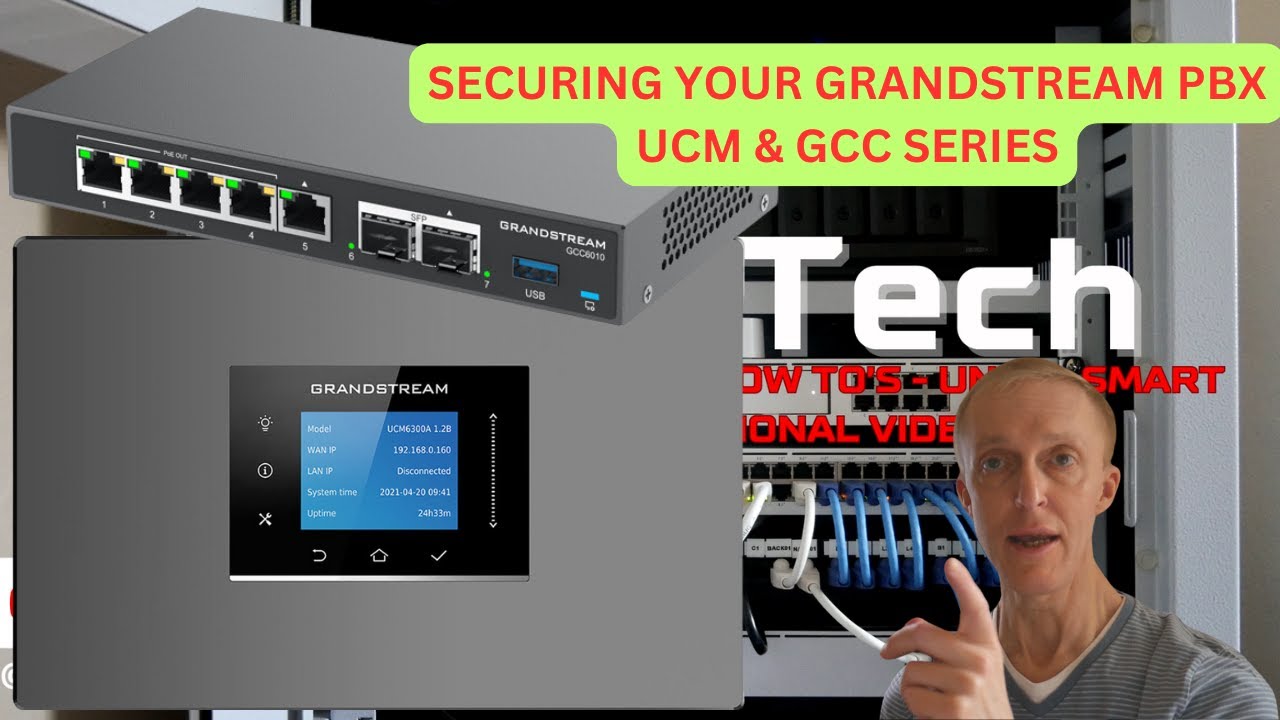 Обеспечение безопасности вашей УАТС Grandstream — серии UCM и GCC