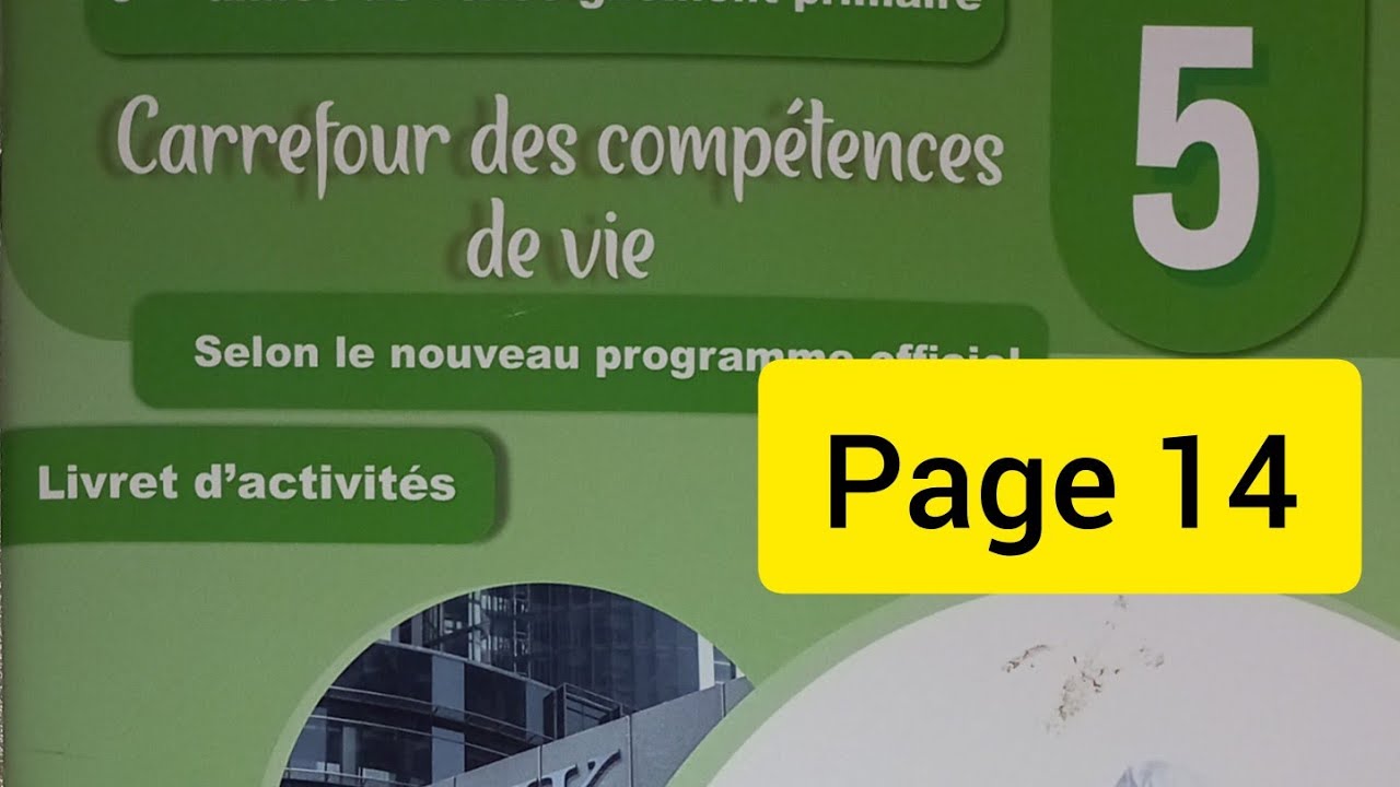 Èvaluation et consolidation page 14. Carrefour des compétences de vie 5AEP