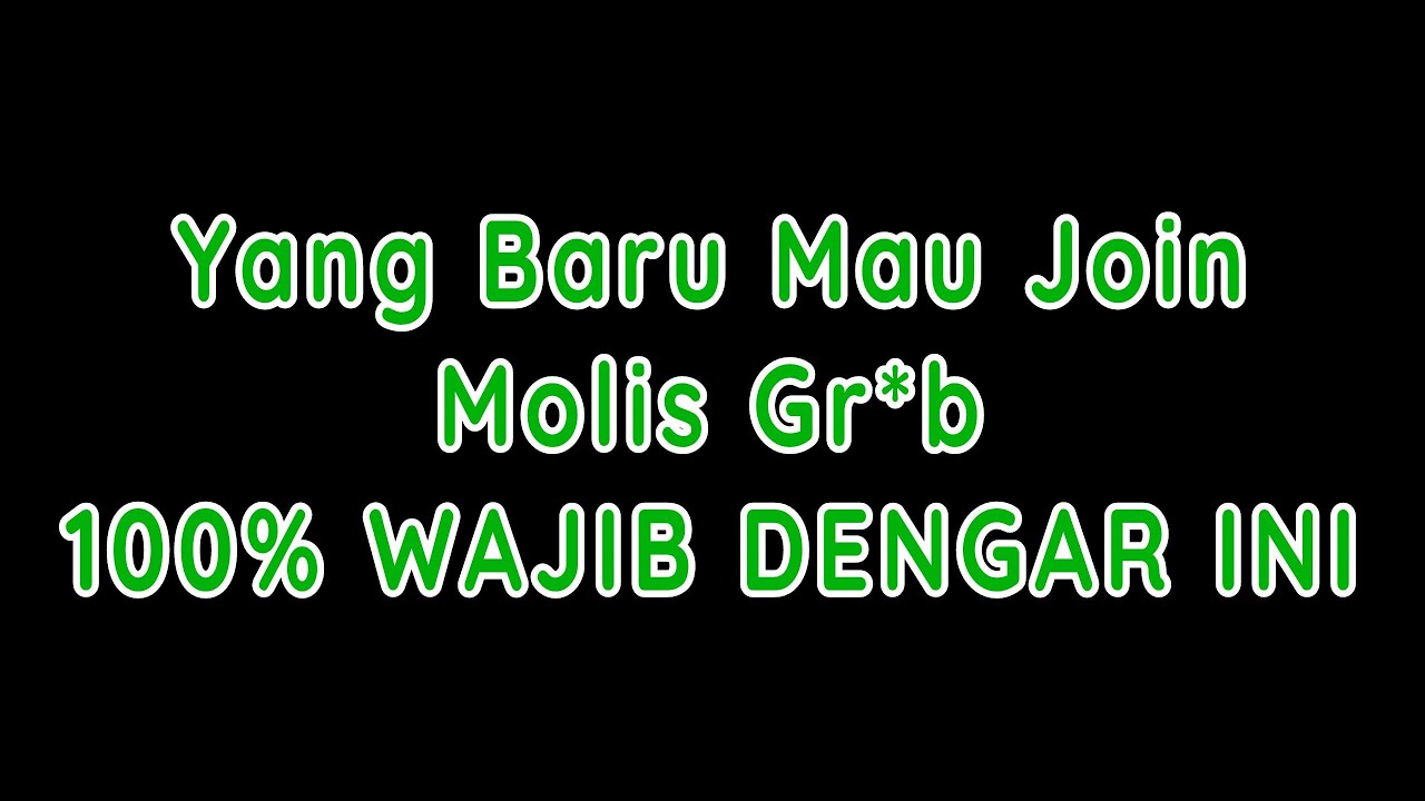 Hal Yang Wajib Calon Driver Grab Molis Tau... Jgn sampai nyesel !!! | Vlog Ojol Keren #037