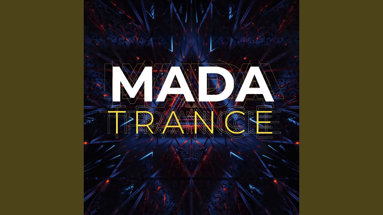 Mada Trance