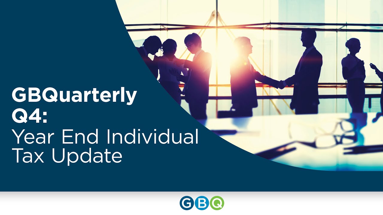 GBQuarterly Q4: 2025 Year End Individual Tax Update