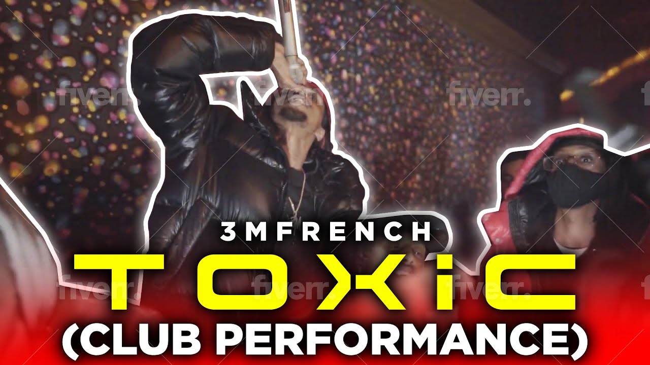 3MFrench - Toxic (Club Performance)