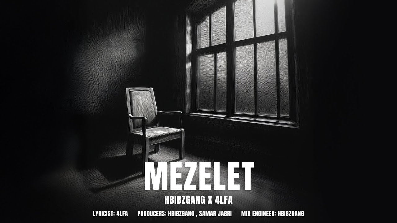 Hbibzgang x @4LFA - Mezelet (Official Lyric Video)