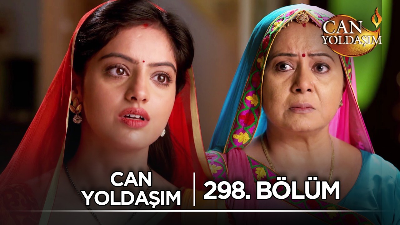 Can Yoldaşım Hint Dizisi 298. Bölüm ‪@kanal7‬