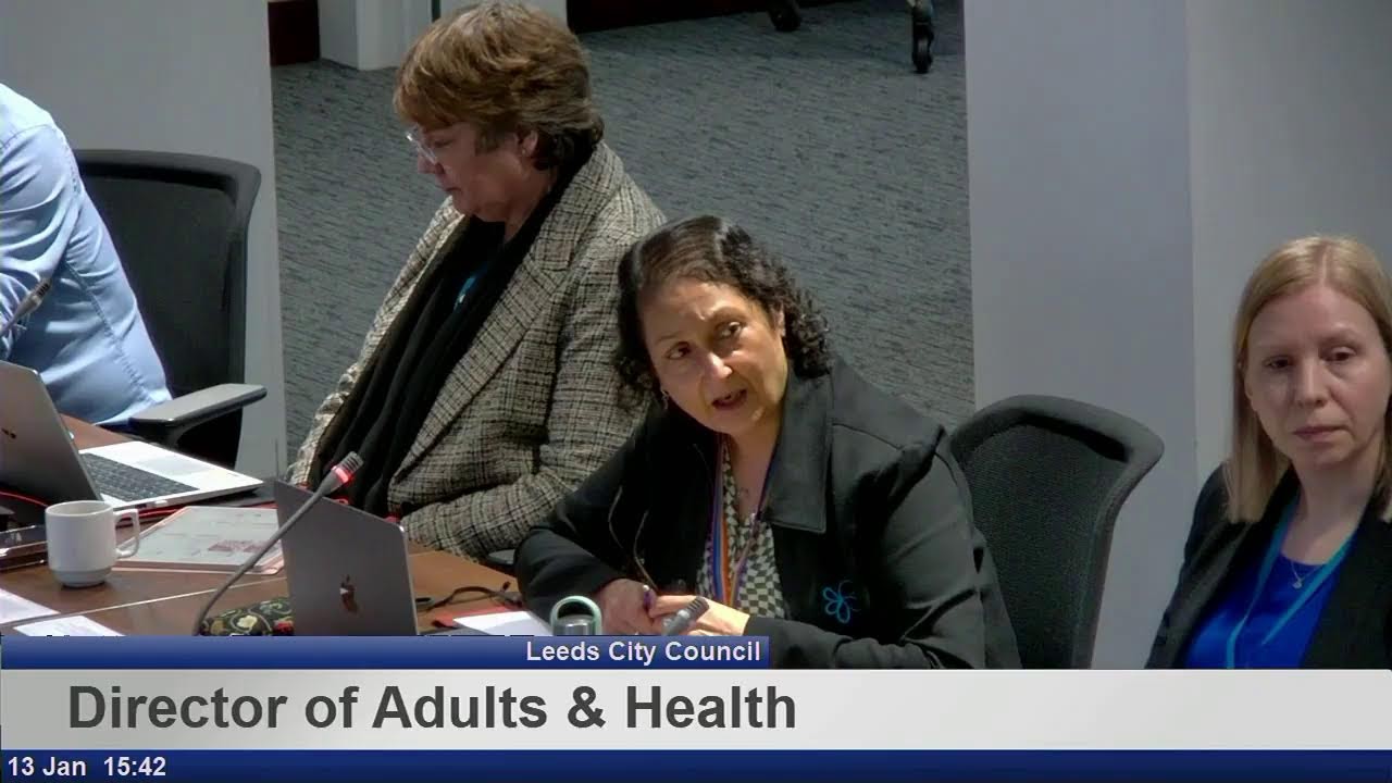 Leeds City Council - Adults, Health & Active Lifestyles Scrutiny Board - 13th January 2026
