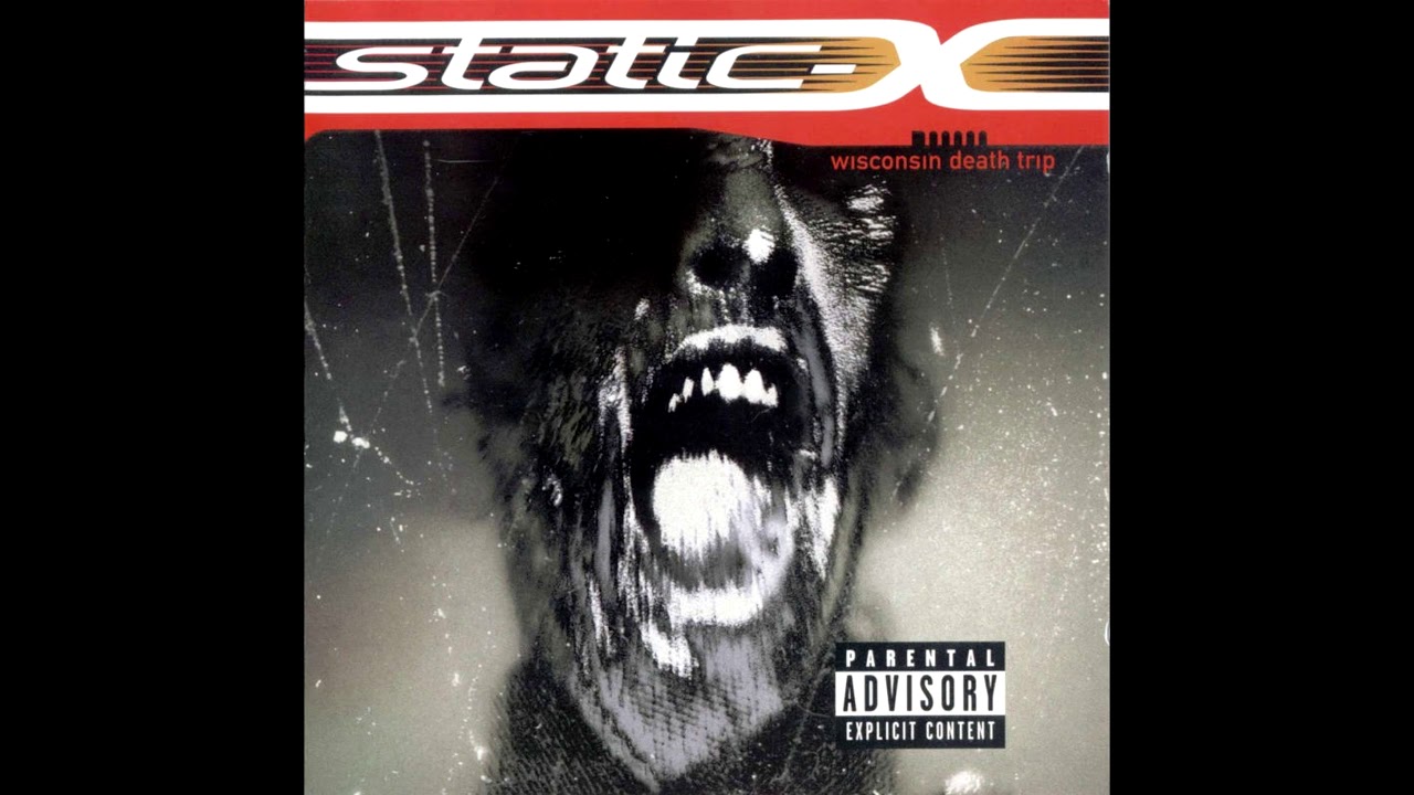 Static-X - Wisconsin Death Trip