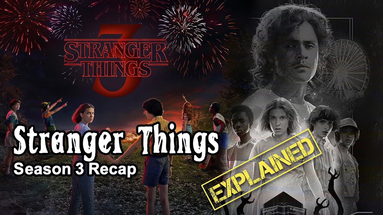 Stranger Things Season 3 Explained in Bangla | Series Ex Bangla