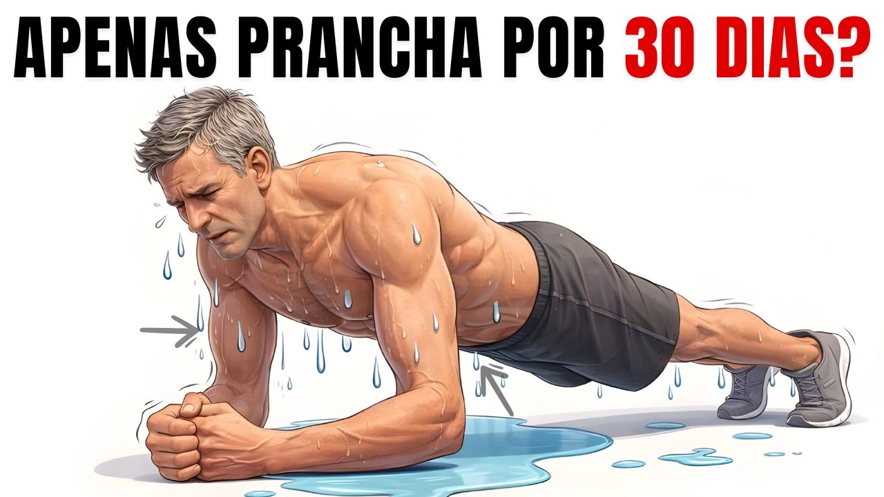 Que Acontece com o Seu Corpo ao Fazer Prancha por 30 Dias?