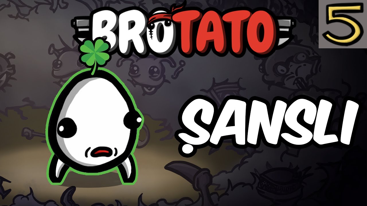 Şanslı Patitis Tehlike 5 | Brotato