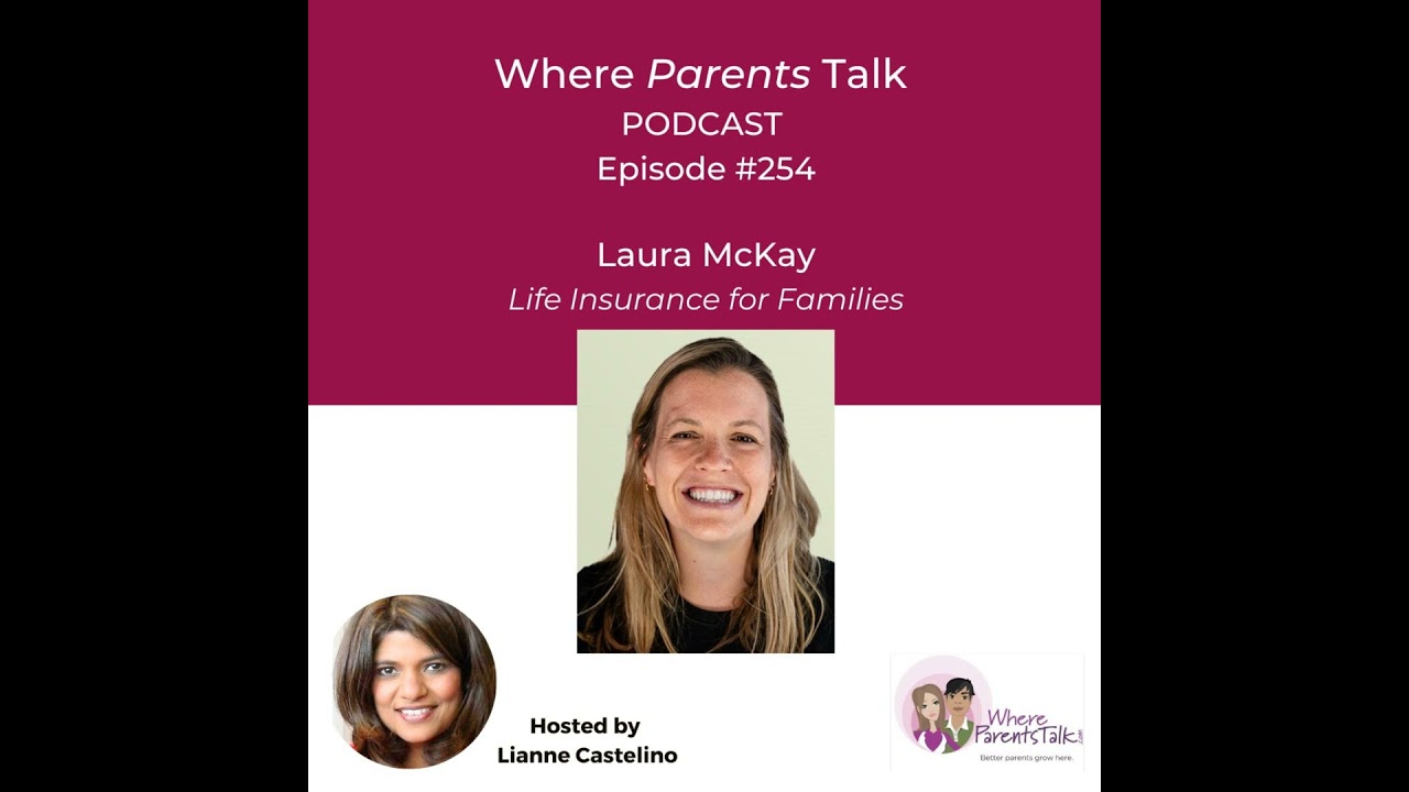 The Parent's Guide to Life Insurance