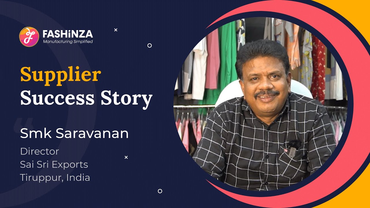 Ep 1 | Supplier Success Story | Sai Sri Exports | Tiruppur, India
