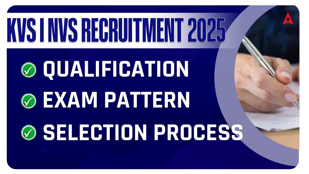 KVS / NVS Recruitment 2025 | Exam Pattern, Syllabus, Qualification, Selection Process | By Juri Mam