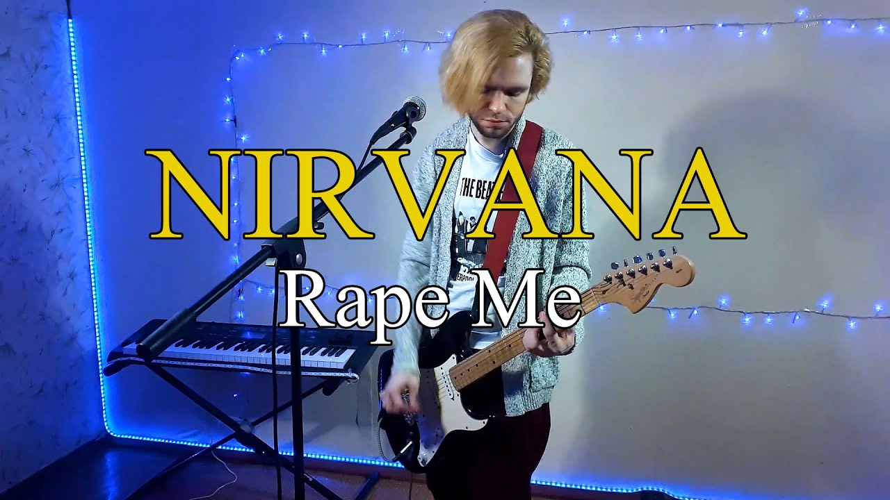Rape Me (Alternate Version) - Nirvana - Cover
