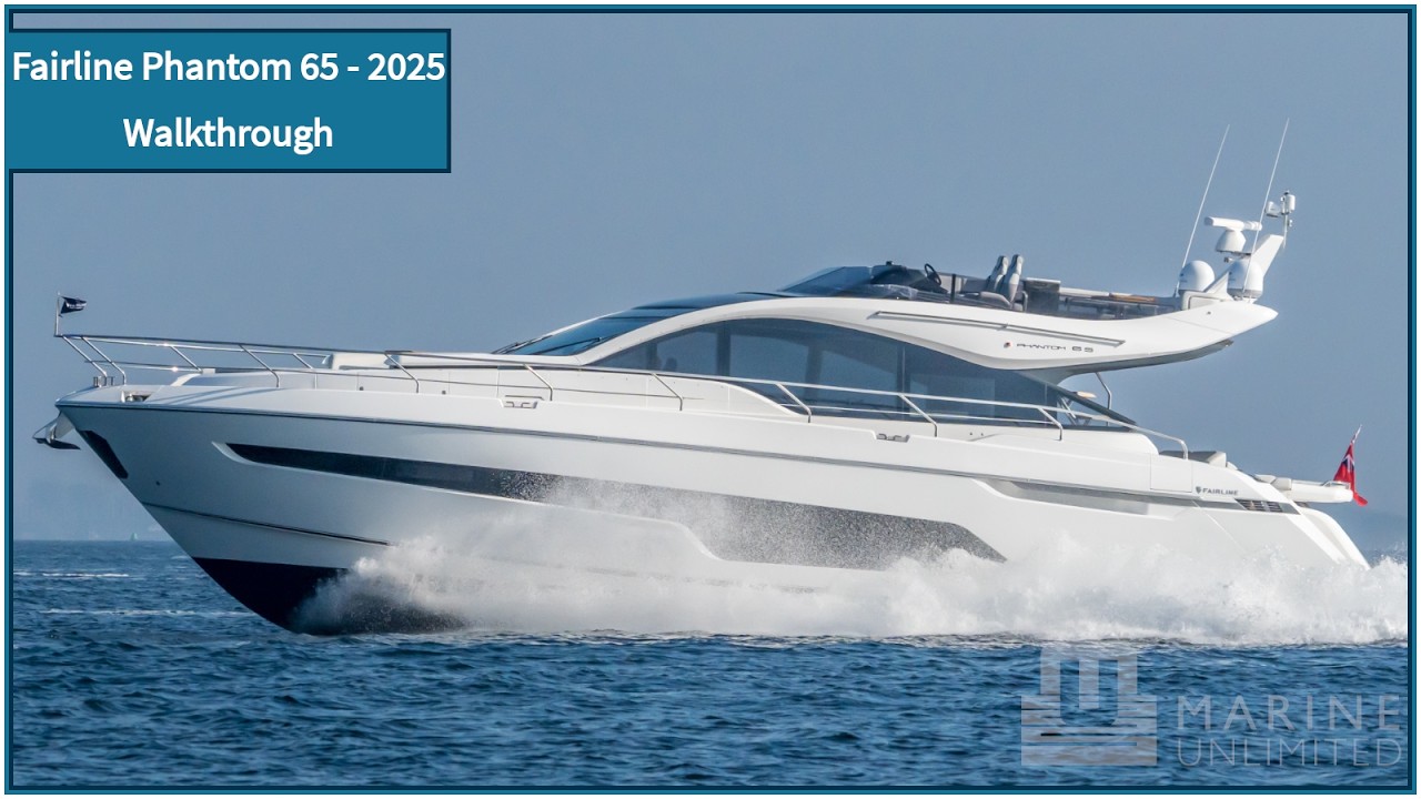 Fairline Phantom 65 - 2025 - Mediterranean Spec Walkthrough