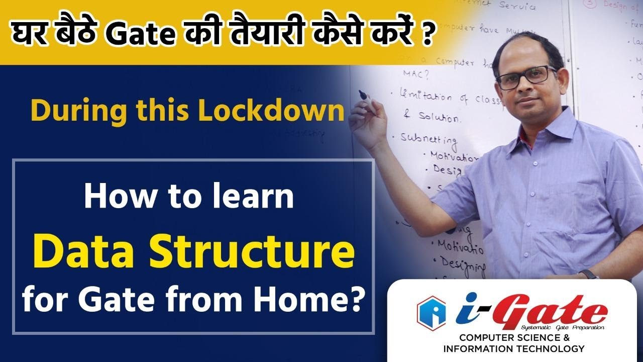 How to learn Data Structures for Gate easily ?  | Siddharth Sir | i-Gate Bhilai