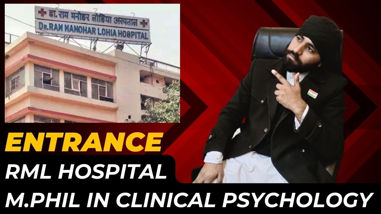 RML Hospital mphil in clinical psychology entrance test experience GGSIP University