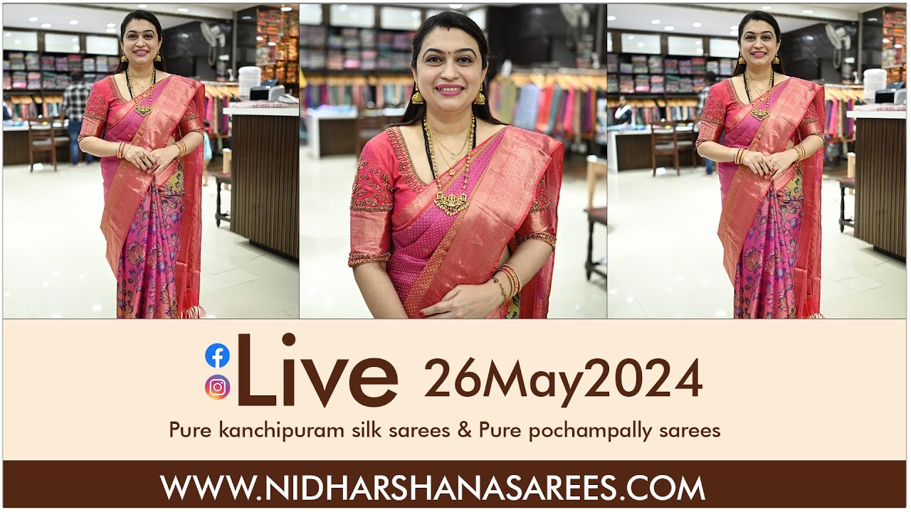 Live 26/05/2024 || Pure kanchipuram silk sarees & pure pochampally sarees || #freeshipping #pure