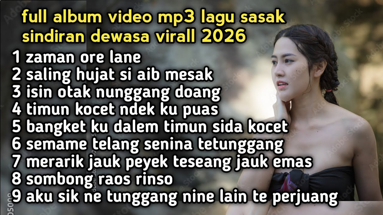 Full album mp3 video lagu sasak sindiran virall 2026
