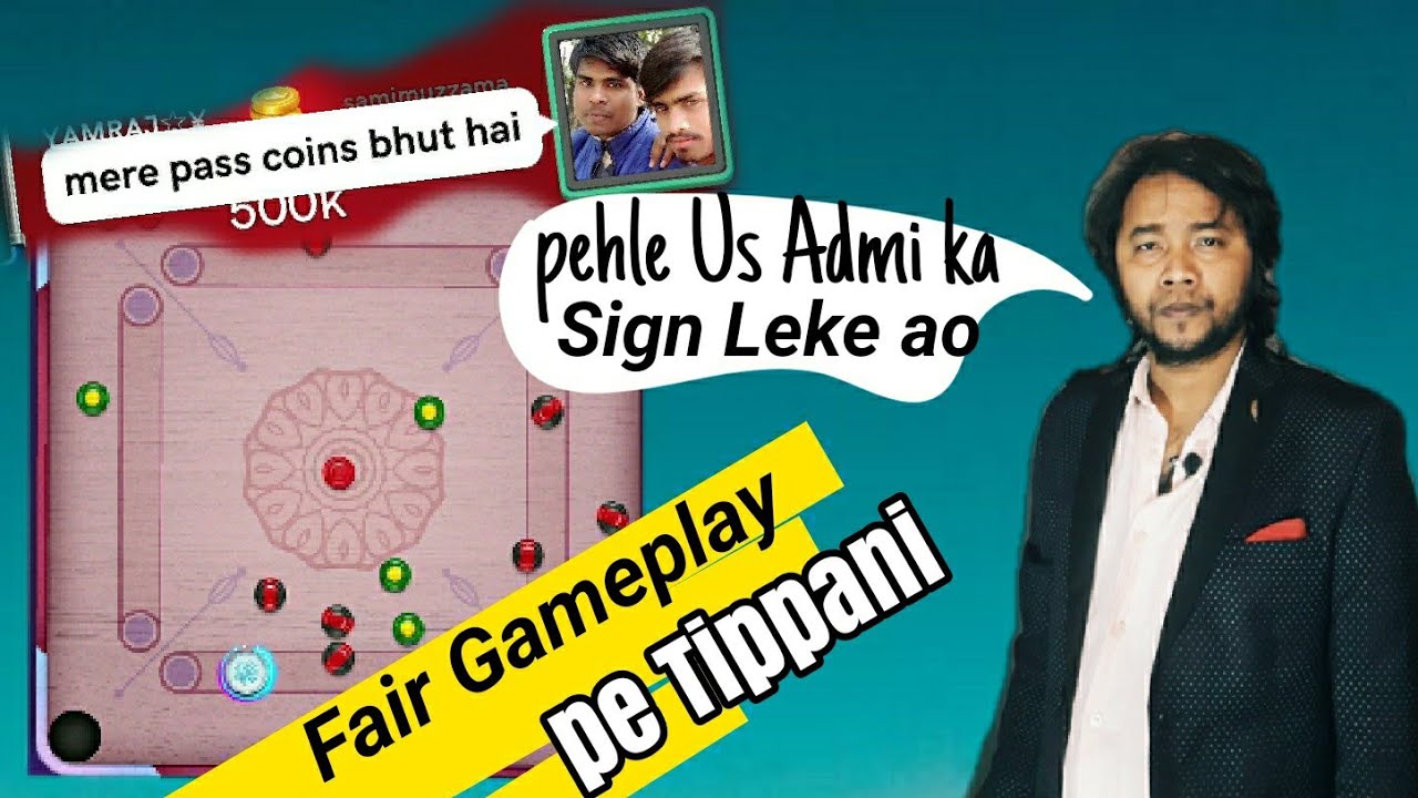 Fair Gameplay  Pe Apna Tippani | Carrom Disc Pool