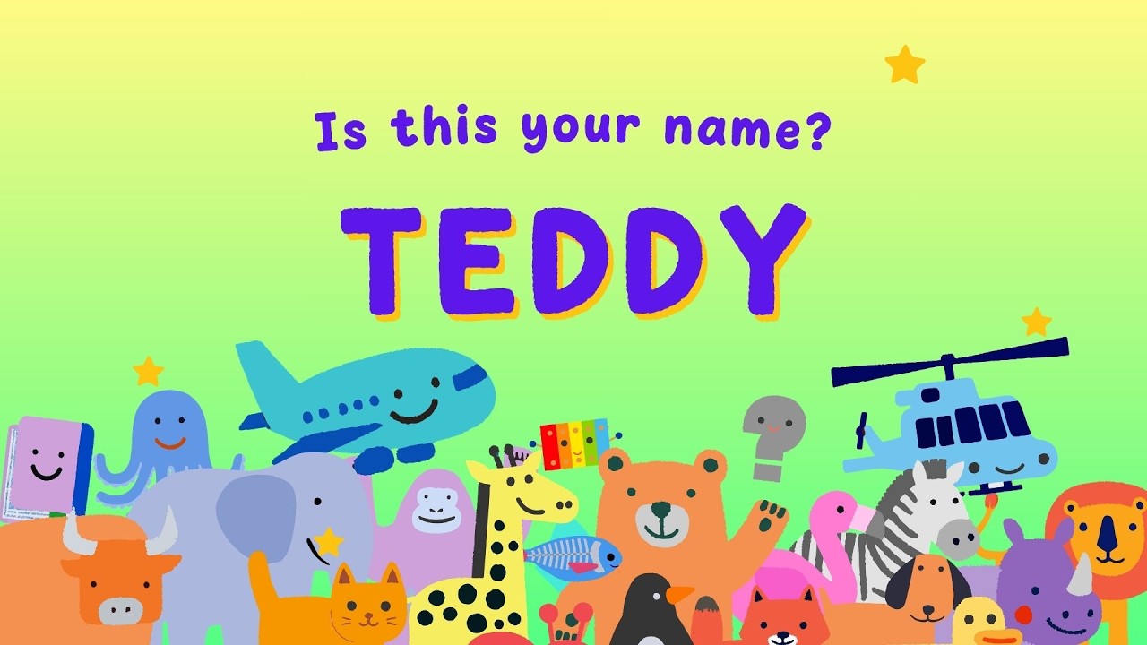 TEDDY ! Is This Your Name? 🎉