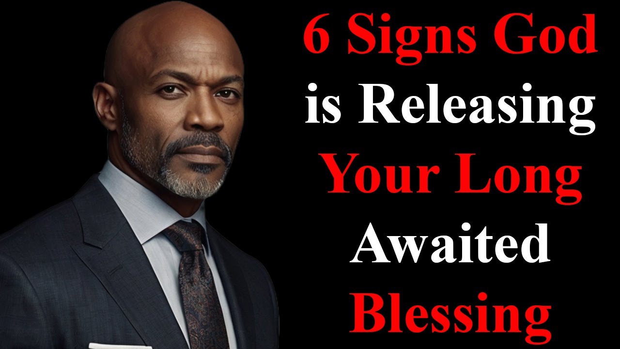 6 Signs God is Releasing Your Long-Awaited Blessing