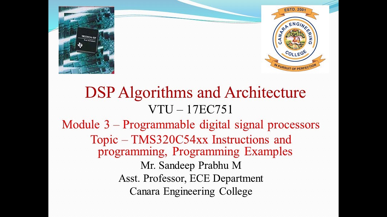 VTU DSPA 17EC751 M3L5 TMS320C54xx Instructions and programming, Programming Examples