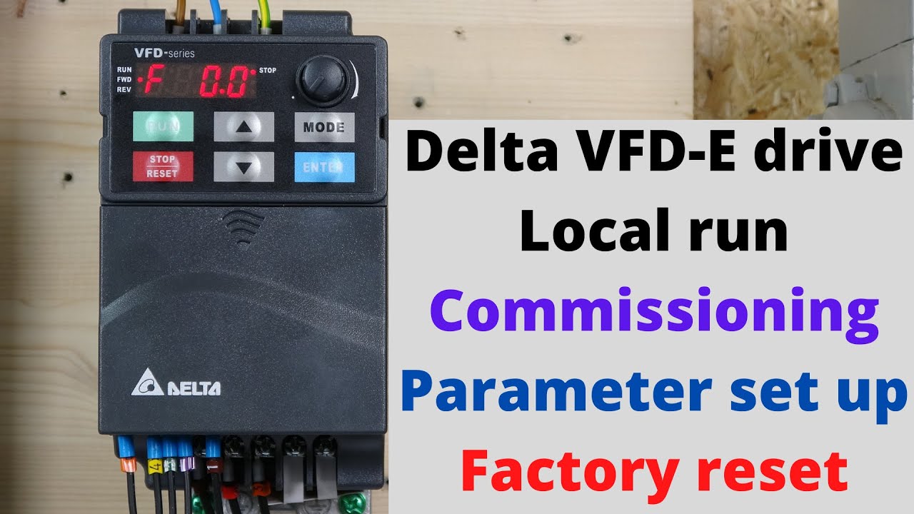 Локальный запуск привода Delta VFD-E, ввод в эксплуатацию, настройка параметров, сброс к заводски...