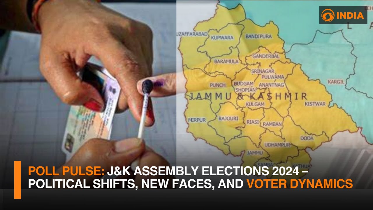 Poll Pulse: J&K Assembly Elections 2024 &ndash; Political Shifts, New Faces, and Voter Dynamics | DD India