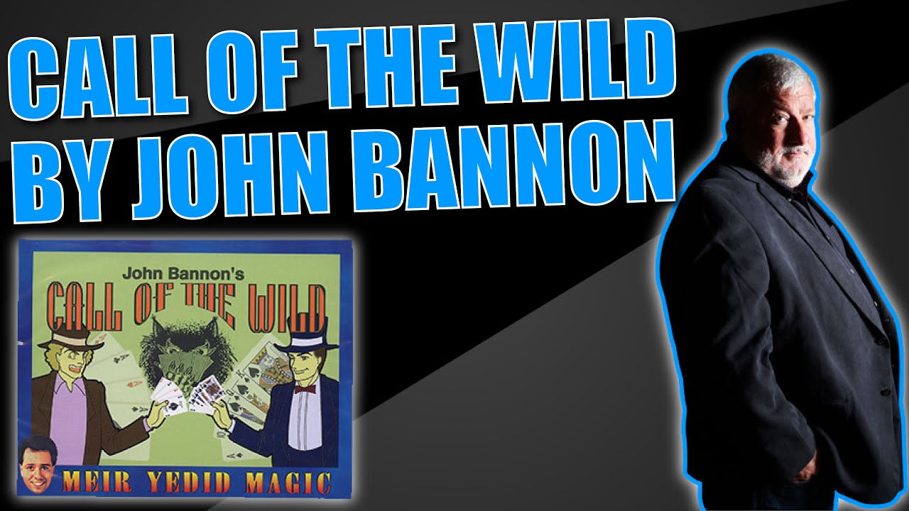 Call Of The Wild By John Bannon | Updated Wild Card Routine