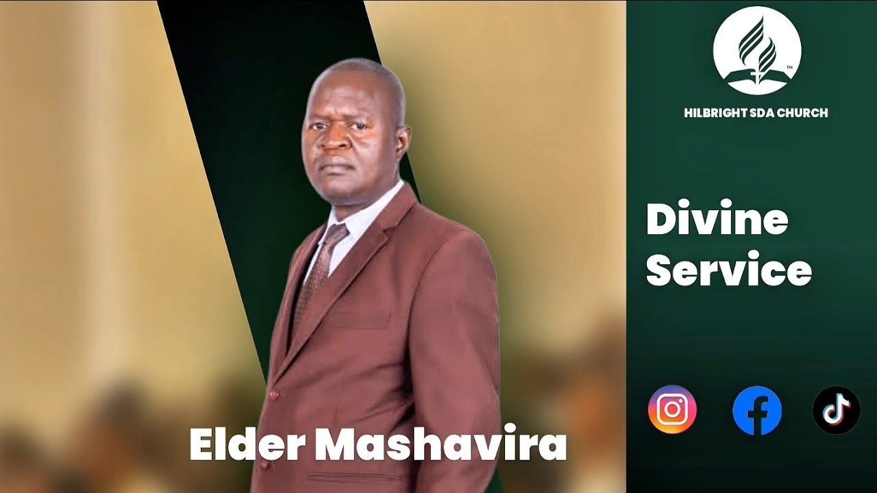 Hilbright SDA Church,Elder Mashavira,
