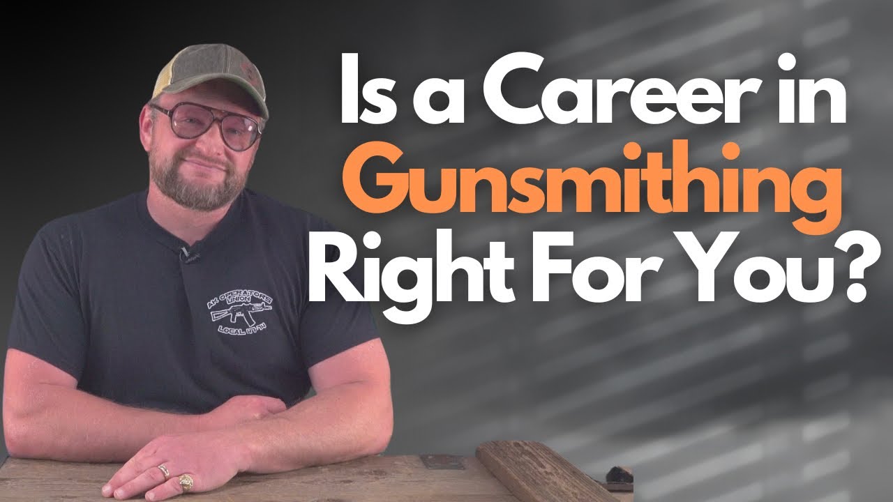 Is A Career In Gunsmithing Right For You?